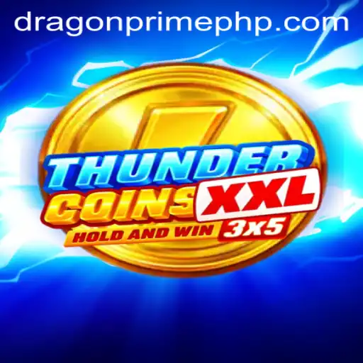 Exploring the Exhilarating World of ThunderCoinsXxl and the Quest for DRAGON PRIME